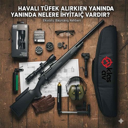 Havalı Tüfek Alırken Yanında Nelere İhtiyaç Vardır?