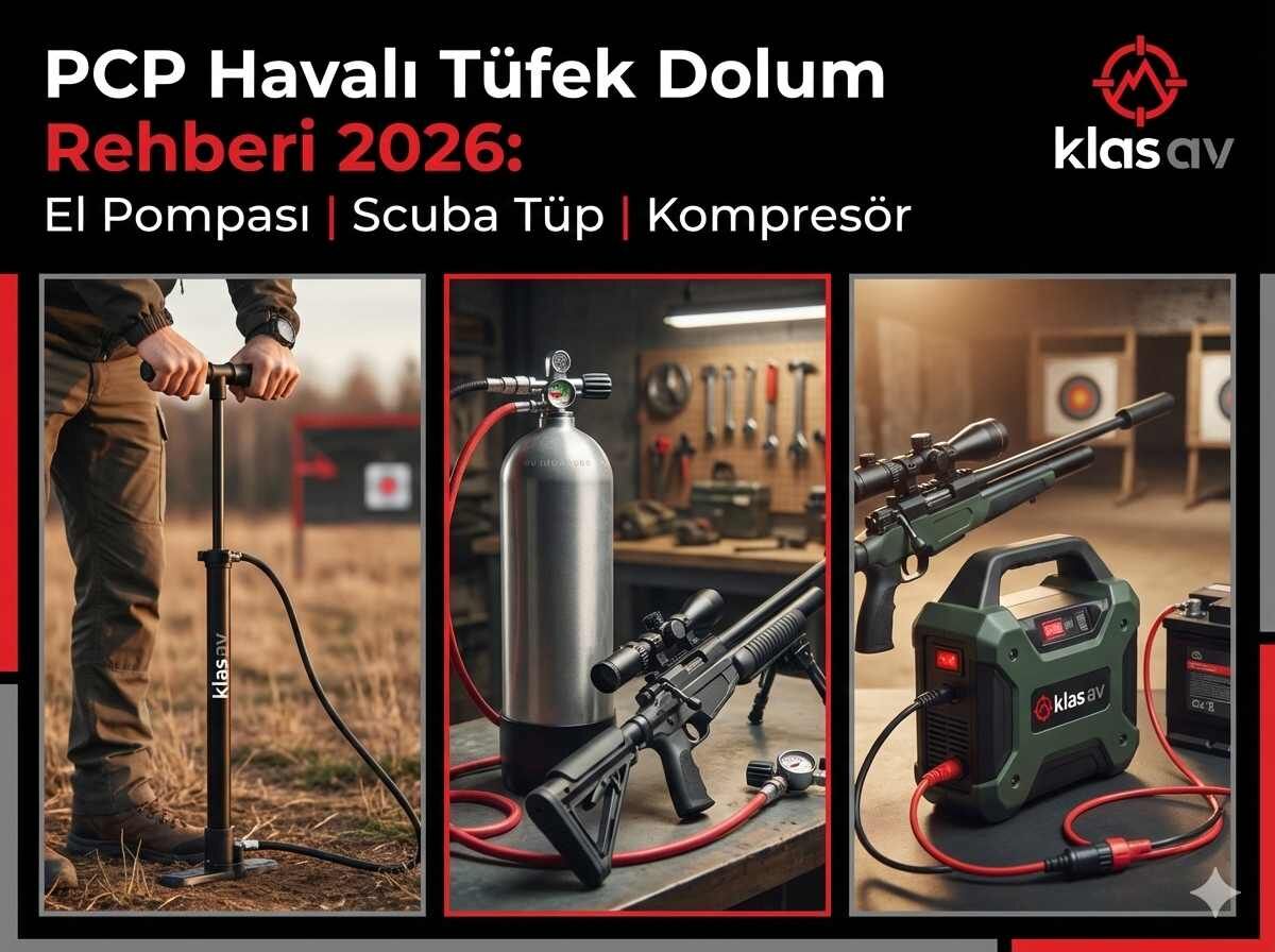 PCP Havalı Tüfek Dolum Rehberi 2026: El Pompası, Scuba Tüp ve Kompresör Seçimi