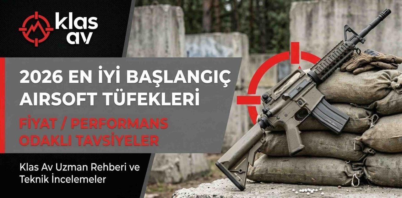 Fiyat Performans Odaklı En İyi Başlangıç Seviyesi Airsoft Tüfekler (2026 Listesi)