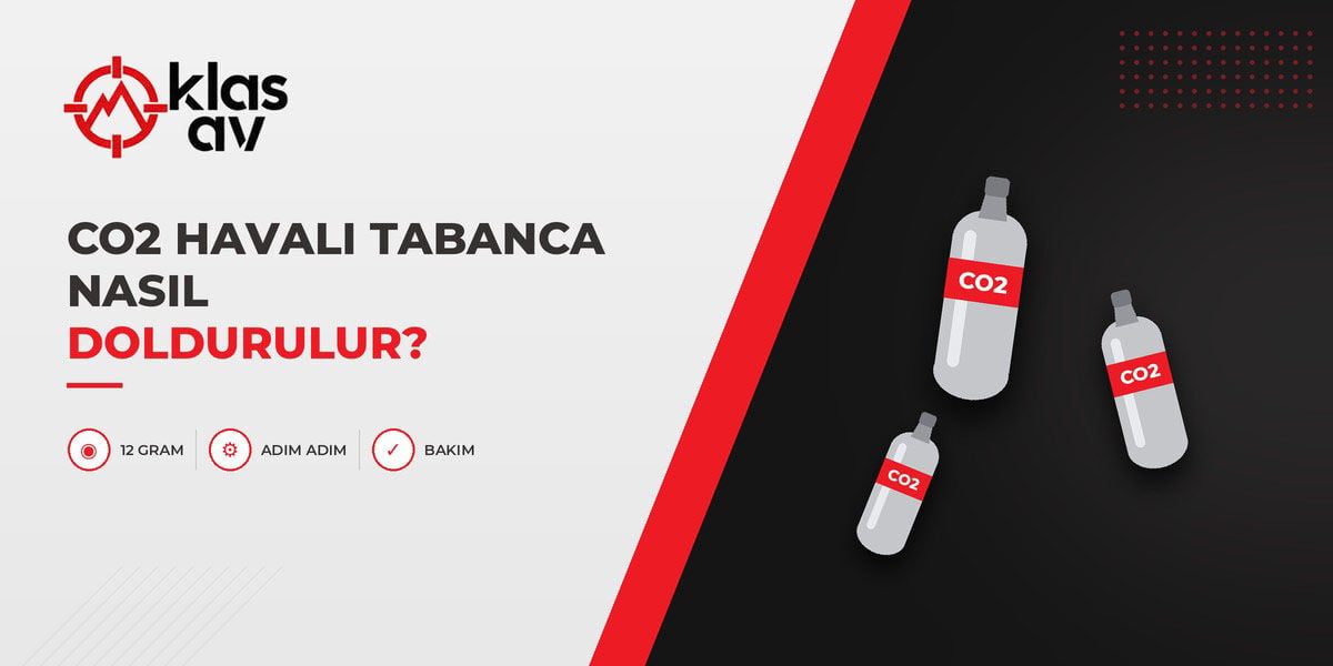 CO2 Havalı Tabanca Nasıl Doldurulur? Adım Adım Rehber