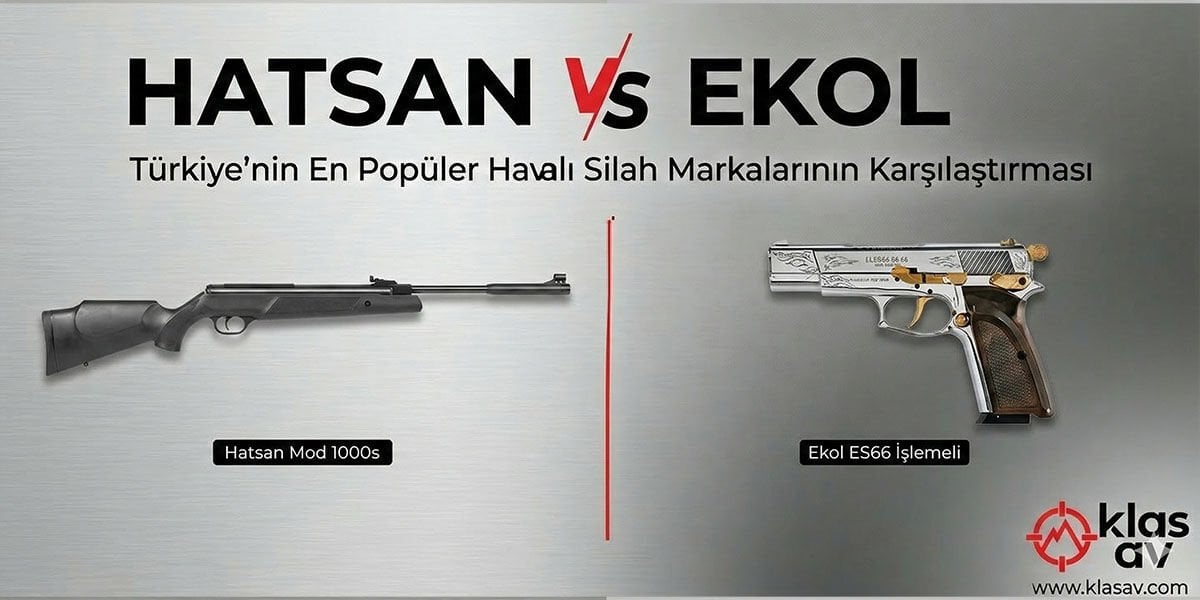 Hatsan vs Ekol: Türkiye'nin En Popüler Havalı Silah Markalarının Karşılaştırması