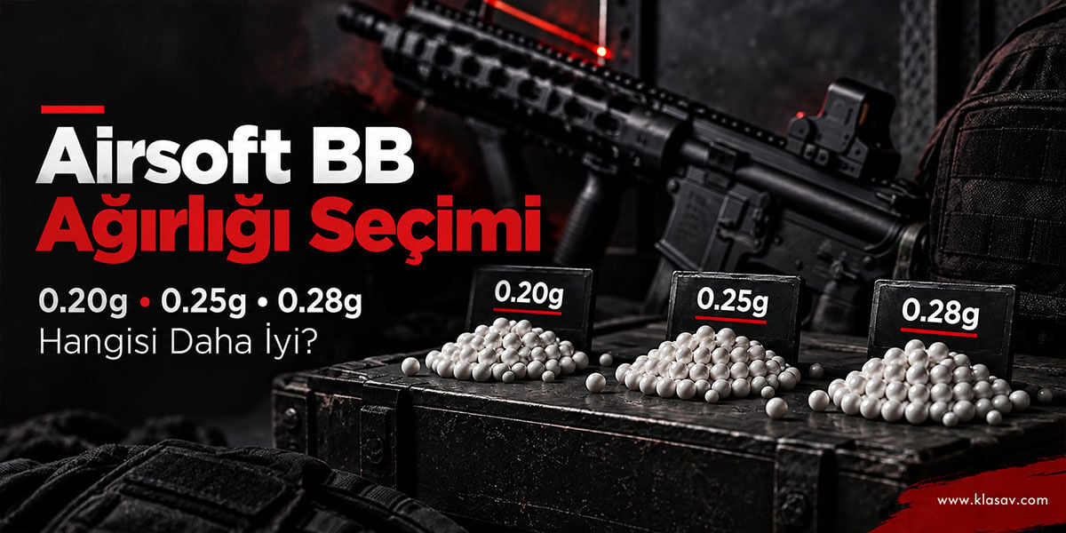Airsoft BB Ağırlığı Seçimi: 0.20g, 0.25g, 0.28g Hangisi Daha İyi?